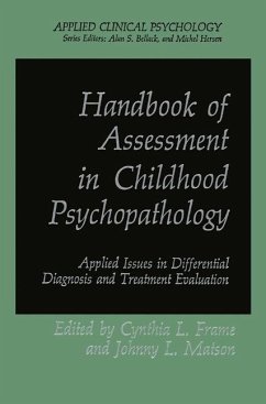Handbook of Assessment in Childhood Psychopathology - Frame, Cynthia L. / Matson, Johnny L. (Hgg.)