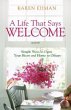 A Life That Says Welcome - Bild 1