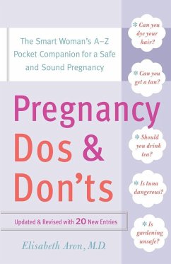 Pregnancy Do's and Don'ts - Aron, Elisabeth