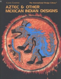 Aztec and Mexican Indian Desig - Caraway, Caren