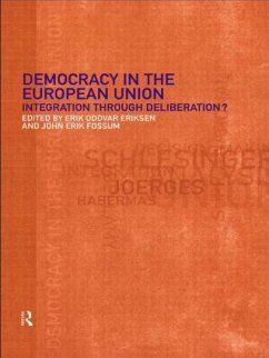 Democracy in the European Union - Fossum, John Erik (ed.)