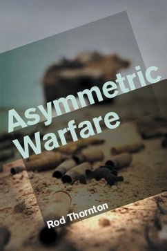 Asymmetric Warfare - Thornton, Rod