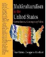 Multiculturalism in the United States - Kivisto, Peter; Rundblad, Georganne