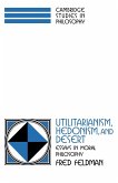 Utilitarianism, Hedonism, and Desert