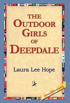 The Outdoor Girls of Deepdale - Hope, Laura Lee