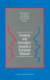 Creativity and Innovation: towards a European Network