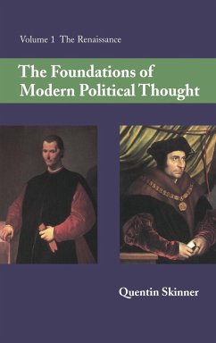 The Foundations of Modern Political Thought - Skinner, Quentin