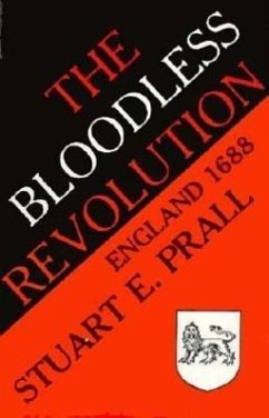 The Bloodless Revolution - Prall, Stuart E