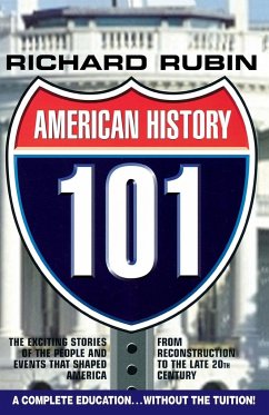 American History 101 - Rubin, Richard
