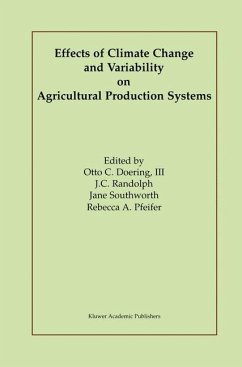 Effects of Climate Change and Variability on Agricultural Production Systems - Doering III, Otto C. / Randolph, J.C. / Southworth, Jane / Pfeifer, Rebecca A. (Hgg.)