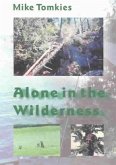 Alone in the Wilderness Alone in the Wilderness