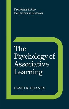 The Psychology of Associative Learning - Shanks, David R.