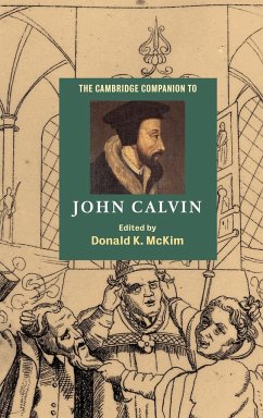 The Cambridge Companion to John Calvin - McKim, Donald K. (ed.)