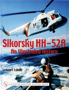 Sikorsky Hh-52a: An Illustrated History - Lundh, Lennart