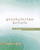 Presbyterian Beliefs