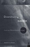 Deconstructing Durkheim