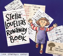 Stella Louella's Runaway Book - Ernst, Lisa Campbell
