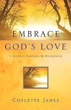 Embrace God's Love - James, Coylette