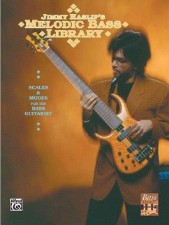 Jimmy Haslip's Melodic Bass Library - Haslip, Jimmy