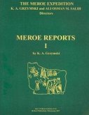Meroe Reports I