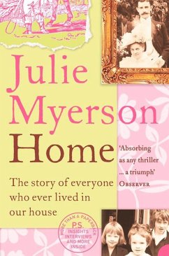 Home: The Story of Everyone Who Ever Lived in Our House - Myerson, Julie