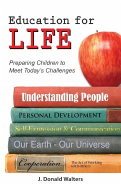 Education for Life - Walters, J. Donald