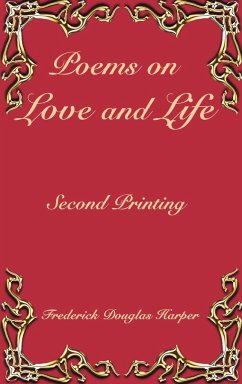 Poems on Love and Life - Harper, Frederick Douglas