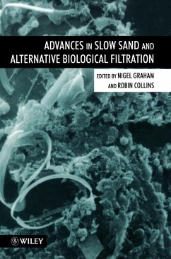 Advances in Slow Sand and Alternative Biological Filtration