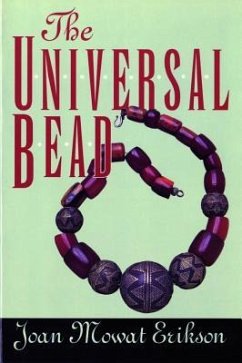 The Universal Bead - Erikson, Joan M.