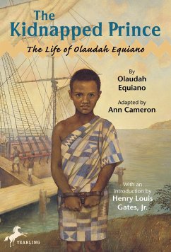 The Kidnapped Prince: The Life of Olaudah Equiano - Cameron, Ann
