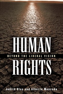 Human Rights - Blau, Judith; Moncada, Alberto