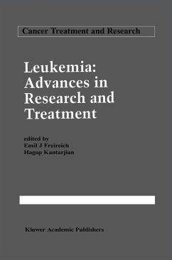 Leukemia: Advances in Research and Treatment - Freireich, Emil J. / Kantarjian, Hagop (Hgg.)