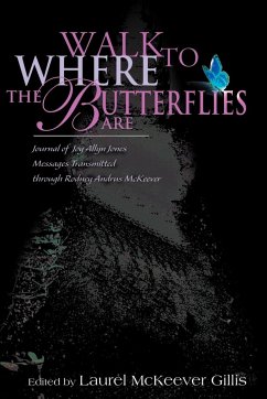 Walk to Where the Butterflies Are