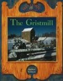 The Gristmill