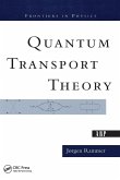 Quantum Transport Theory