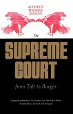 The Supreme Court from Taft to Burger