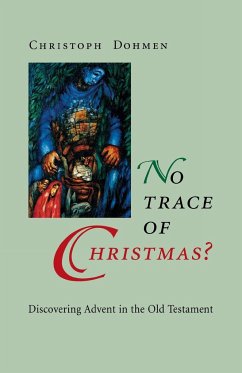 No Trace of Christmas? - Dohmen, Christoph