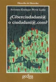 ¿Ciberciudadanía o ciudadanía.com? - Pérez Luño, Antonio-Enrique