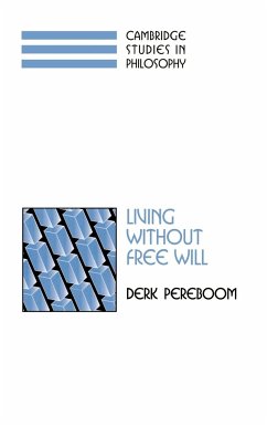 Living Without Free Will - Pereboom, Derk