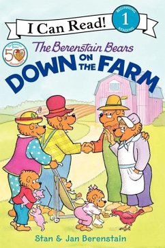 The Berenstain Bears Down on the Farm - Berenstain, Jan; Berenstain, Stan