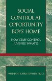 Social Control at Opportunity Boys' Home