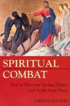 Spiritual Combat - Scupoli, Lorenzo