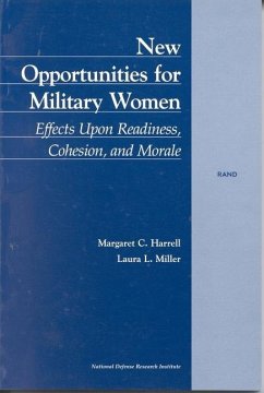 New Opportunities for Military Women - Harrell, Margaret C; Miller, Laura L