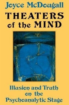 Theaters Of The Mind - Mcdougall, Joyce