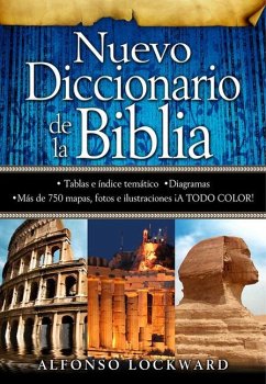 Nuevo Diccionario de la Biblia - Lockward, A.