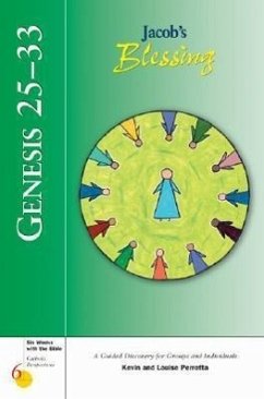 Genesis 25-33: Jacob's Blessing - Perrotta, Kevin; Perrotta, Louise