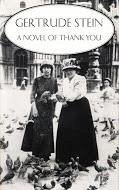 Novel of Thank You - Stein, Gertrude