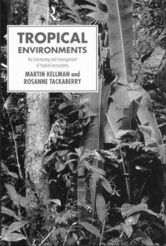 Tropical Environments - Kellman, Martin; Tackaberry, Rosanne