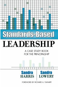 Standards-Based Leadership - Harris, Sandra; Lowery, Sandra