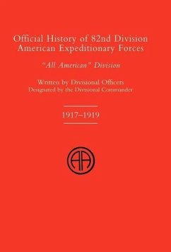 OFFICIAL HISTORY OF THE 82nd (American) DIVISION ALLIED EXPEDITIONARY FORCES - Divisional Officers of the 82nd Division